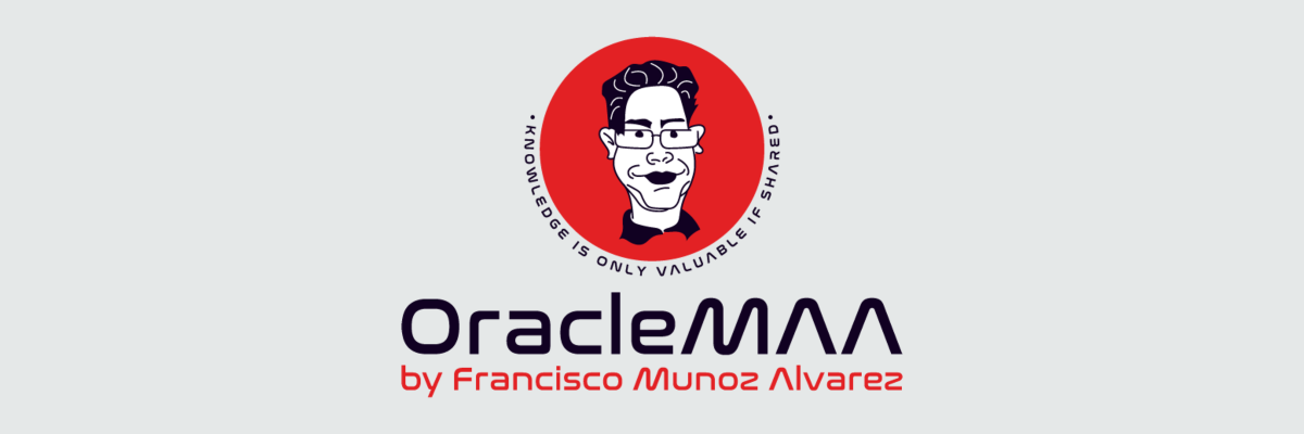 OracleMAA by Francisco Munoz Alvarez